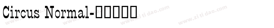 Circus Normal字体转换